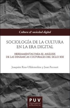 Caja de libro SOCIOLOGÍA DE LA CULTURA EN LA ERA DIGITAL in Spanish