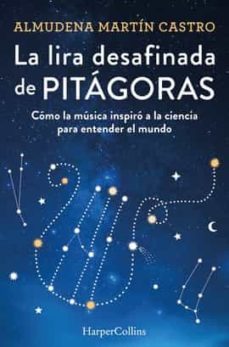 Descargar libros gratis en línea para nook LA LIRA DESAFINADA DE PITAGORAS (Spanish Edition) CHM MOBI de ALMUDENA MARTIN CASTRO