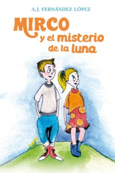 Portada de MIRCO Y EL MISTERIO DE LA LUNA