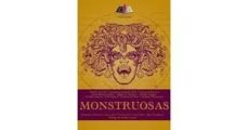 Libere la versión completa del bookworm descargable MONSTRUOSAS (Literatura española) FB2 9788494720666 de 