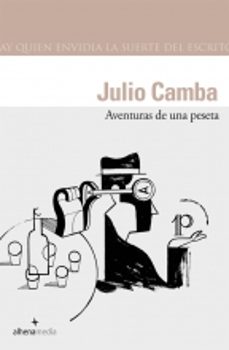 Descarga de libros en pdf. AVENTURAS DE UNA PESETA 9788496434066 en español de JULIO CAMBA 