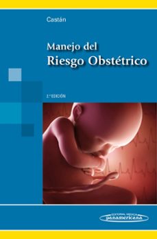 Descargas de libros electrónicos en pdf de Rapidshare MANEJO DEL RIESGO OBSTÉTRICO. de  CASTÁN MATEO 9788498359466  en español