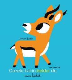 Portada de GAZELA TXIKIA BELDUR DA