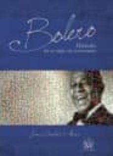 Descargar BOLERO. HISTORIA DE UN SIGLO DE EMOCIONES gratis pdf - leer online