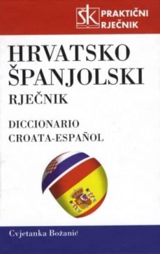 Descargar en línea ebook google HRV. SPANJ. PRAKT RJECNIK (DICCIONARIO BILINGÜE CROATA)