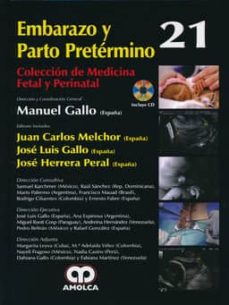 Formato pdf gratis descargar ebooks EMBARAZO Y PARTO PRETERMINO + DVD 9789588871066 de GALLO