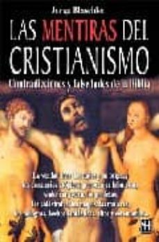 Portada de LAS MENTIRAS DEL CRISTIANISMO
