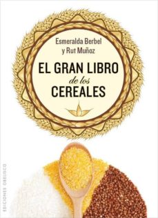 Portada de EL GRAN LIBRO DE LOS CEREALES