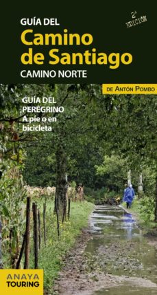 Portada de GUIA DEL CAMINO DE SANTIAGO 2014: CAMINO DEL NORTE: GUIA DEL PERE GRINO A PIE O EN BICICLETA