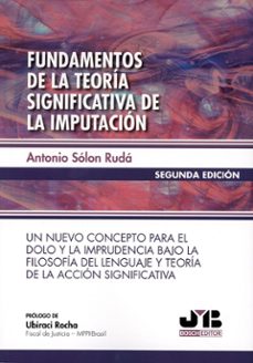 Portada de FUNDAMENTOS DE LA TEORIA SIGNIFICATIVA DE LA IMPUTACION. 2º ED