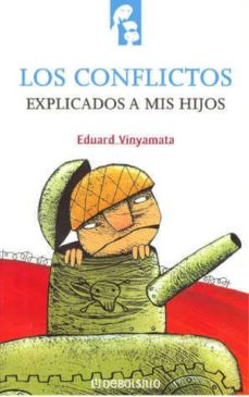 Portada de LOS CONFLICTOS EXPLICADOS A MIS HIJOS