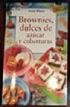 Portada de BROWNIES, DULCES DE AZUCAR