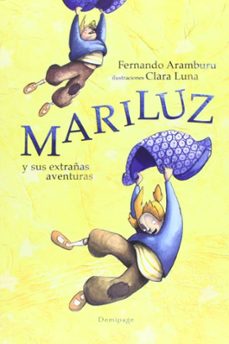 Portada de MARILUZ Y SUS EXTRAÑAS AVENTURAS