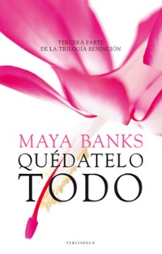 Portada de QUEDATELO TODO (RENDICION 3) (EBOOK)