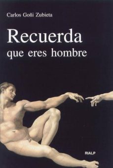 Portada de RECUERDA QUE ERES HOMBRE
