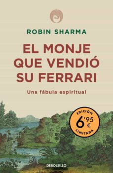 Portada de EL MONJE QUE VENDIO SU FERRARI. UNA FABULA ESPIRITUAL