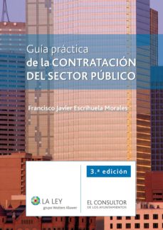 Portada de GUIA PRACTICA DE LA CONTRATACON DEL SECTOR PUBLICO 3ª ED.