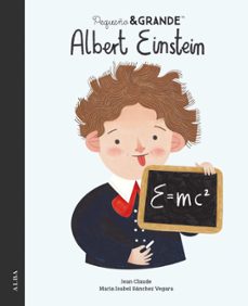 Portada de PEQUEÑO & GRANDE ALBERT EINSTEIN