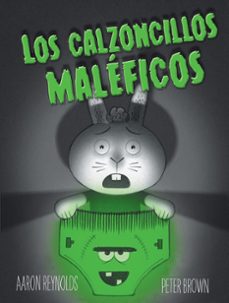 Portada de LOS CALZONCILLOS MALEFICOS