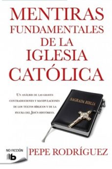 Portada de MENTIRAS FUNDAMENTALES DE LA IGLESIA CATOLICA