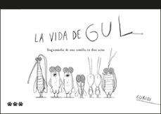 Portada de LA VIDA DE GUL