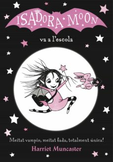 Portada de LA ISADORA MOON 1 - LA ISADORA MOON VA A L'ESCOLA (EBOOK)