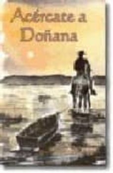 Portada de ACERCATE A DOÑANA