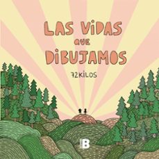 Portada de LAS VIDAS QUE DIBUJAMOS
