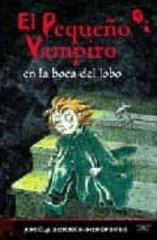 Portada de EL PEQUEÑO VAMPIRO EN LA BOCA DEL LOBO