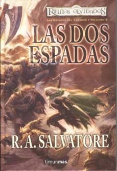 Portada de LAS DOS ESPADAS (REINOS OLVIDADOS: LAS ESPADAS DEL CAZADOR Nº 3)