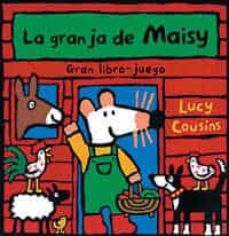 Portada de LA GRANJA DE MAISY: GRAN LIBRO-JUEGO