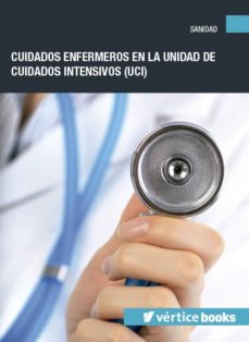 Portada de SANT028PO - CUIDADOS ENFERMEROS EN LA UNIDAD DE CUIDADOS INTENSIVOS (UCI)