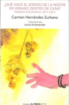 Portada de ¿QUE HACE EL SONIDO DE LA NOCHE EN VERANO DENTRO DE CASA?