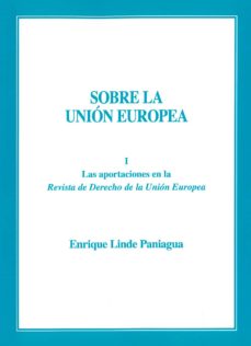 Portada de SOBRE LA UNION EUROPEA