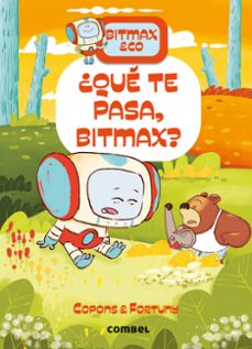 Portada de BITMAX & CO 16 ¿QUE TE PASA, BITMAX?