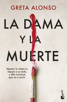 Descargando google books a la computadora LA DAMA Y LA MUERTE FB2 CHM RTF in Spanish 9788408282976 de GRETA ALONSO