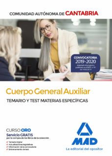 Torrent gratis para descargar ebook CUERPO GENERAL AUXILIAR DE LA COMUNIDAD AUTONOMA DE CANTABRIA. TEMARIO Y TEST DE MATERIAS ESPECIFICAS