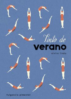 Descargas de libros electrónicos de Epub gratis. TINTO DE VERANO (CARTONE) (2ª ED.) de ELVIRA LINDO GARRIDO en español CHM 9788416167876