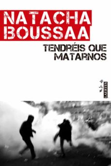 Descargar pdf libro TENDREIS QUE MATARNOS