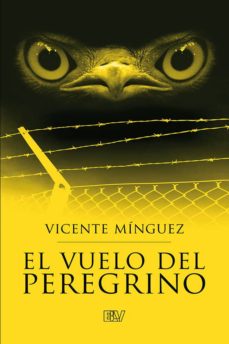 Descargar libros de texto de libros electrónicos EL VUELO DEL PEREGRINO 9788416875276  en español de VICENTE MINGUEZ