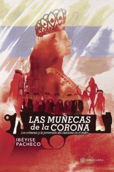 Nuevos ebooks gratis descargar pdf LAS MUÑECAS DE LA CORONA en español 9788417103576