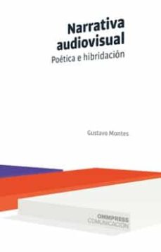 Descargar ebooks gratis para iphone NARRATIVA VISUAL de GUSTAVO MONTES in Spanish