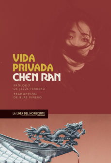 Descarga gratuita de Google epub books VIDA PRIVADA de CHEN RAN
