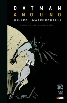 BATMAN: AÑO UNO - EDICION LIMITADA EN B/N | FRANK MILLER | Casa del Libro