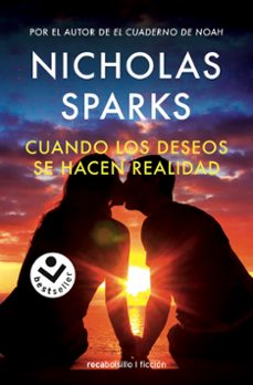 Descargas gratis ebooks epub CUANDO LOS DESEOS SE HACEN REALIDAD CHM PDF en español de NICHOLAS SPARKS
