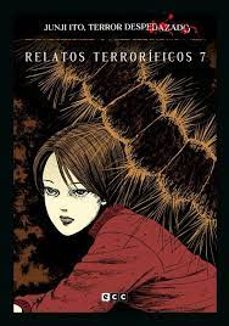 Portada de JUNJI ITO, TERROR DESPEDAZADO VOL. 21 DE 28 - RELATOS TERRORIFICO S 7