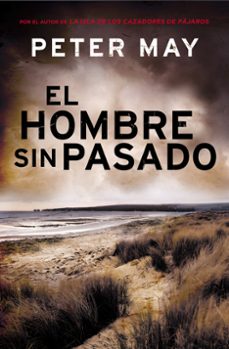 Descargar colecciones de libros de Kindle EL HOMBRE SIN PASADO de PETER MAY 9788425349676 in Spanish