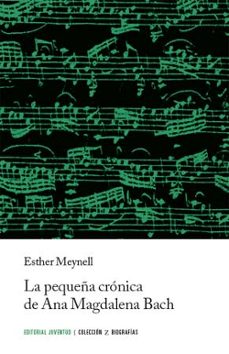 Descargar LA PEQUEÑA CRONICA DE ANA MAGDALENA BACH gratis pdf - leer online
