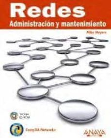 Descargar REDES: ADMINISTRACION Y MANTENIMIENTO gratis pdf - leer online