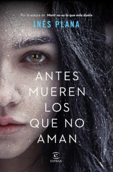 Portada de ANTES MUEREN LOS QUE NO AMAN (EBOOK)